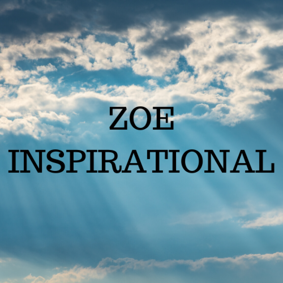 Zoe Inspirational